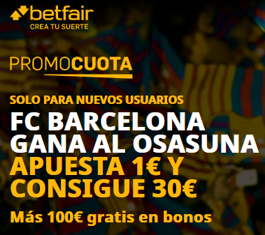 🥇 Supercuotas en Apuestas Deportivas de HOY | 【Noviembre 2020】 13 Betfair Barcelona Osasuna portada