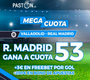 Supercuotas de Paston, supercuotas actualizadas a Febrero 2021 8 Paston Valladolid Real Madrid portada