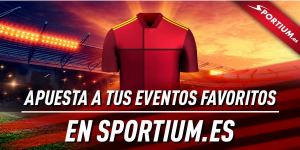 🥇 Supercuotas en Apuestas Deportivas de Hoy | 【Julio 2021】 23 Sportium Super Cuoton Espana